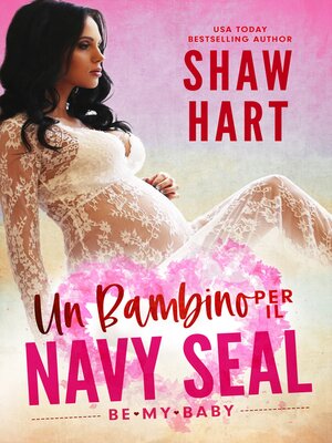 cover image of Un Bambino per il Navy Seal